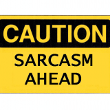 Sarcasm Ahead